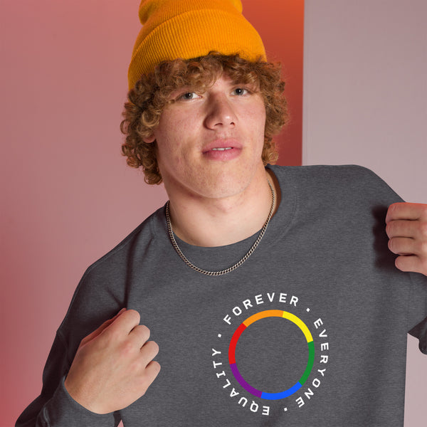 Gay Equality Everyone Forever Pride Unisex Sweatshirt