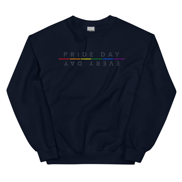 Gay Sweatshirt Every Day Pride Rainbow Graphic Unisex