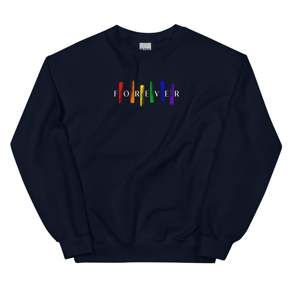Forever Pride Gay Unisex Sweatshirt