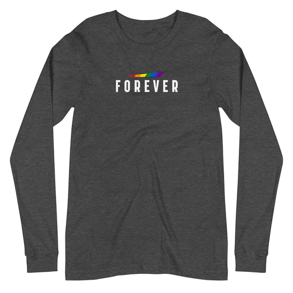 Forever Gay Pride Slanted Graphic Unisex Long Sleeve T-Shirt