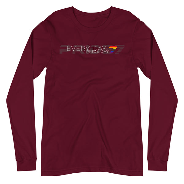 Gay Pride Every Day Unisex Long Sleeve T-Shirt