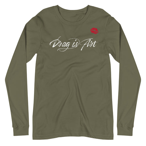 Drag is Art Ally Unisex Long Sleeve T-Shirt