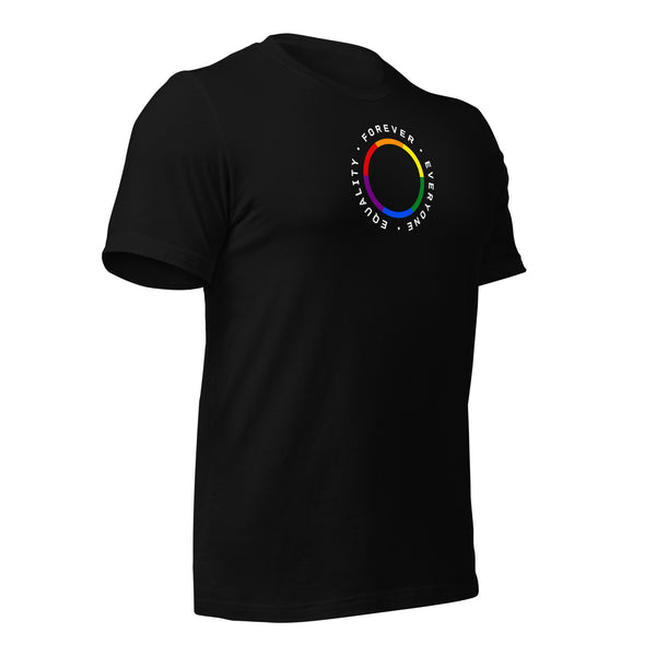 Gay Equality Everyone Forever Pride Unisex T-shirt