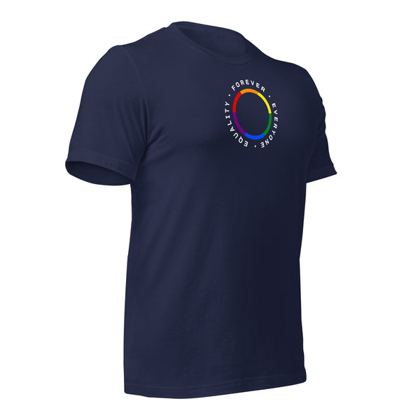 Gay Equality Everyone Forever Pride Unisex T-shirt
