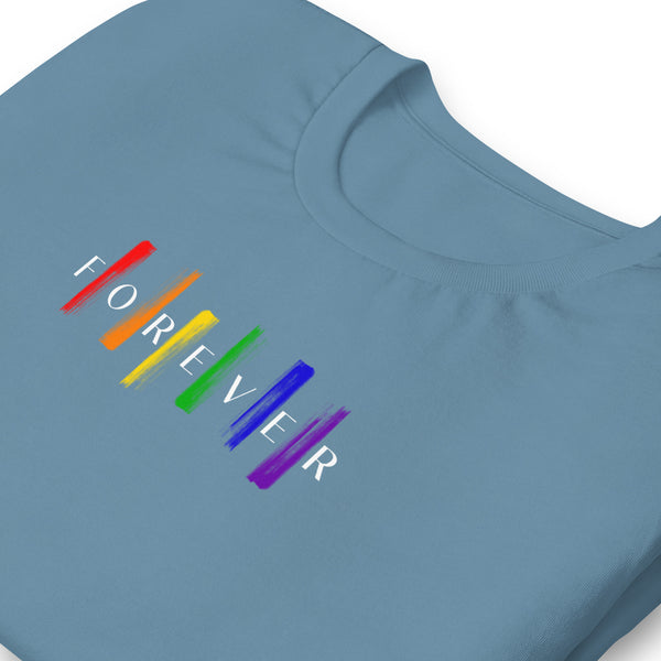 Forever Pride Gay Unisex T-Shirt