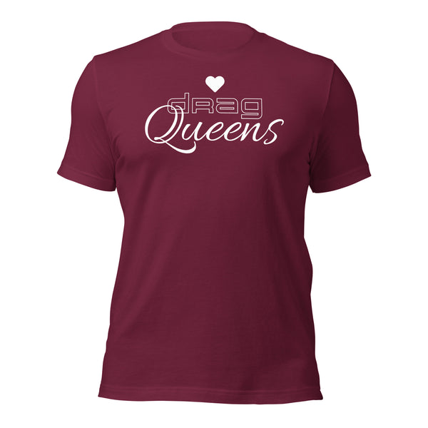 Love Drag Queens T-shirt